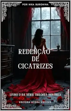 Redenção de Cicatrizes (Trilogia Sombria) – Nika Buronina