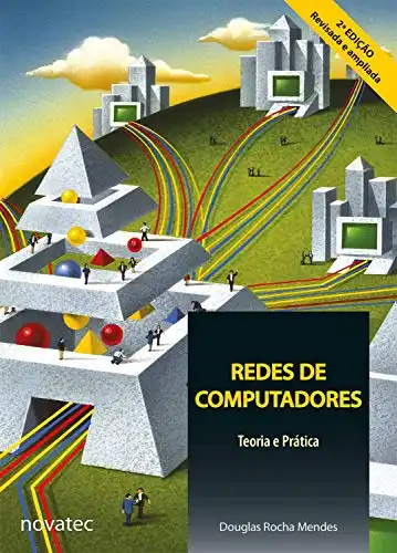 Baixar Redes de Computadores: Teoria e Prática pdf, epub, mobi, eBook