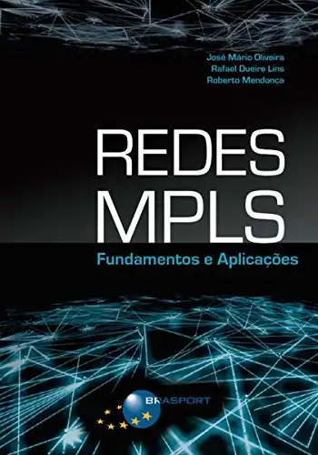 Baixar Redes MPLS: Fundamentos e Aplicações pdf, epub, mobi, eBook