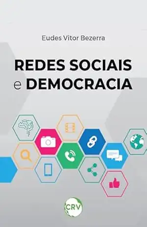 Capa do livro Redes sociais e democracia - Eudes Vitor Bezerra