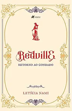Redville: Retorno ao condado – Letícia Nami Redville: Retorno ao condado – Letícia Nami