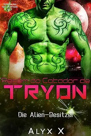 Baixar Refém do Catador de Tryon (Mestres Alienígenas Livro 4) pdf, epub, mobi, eBook