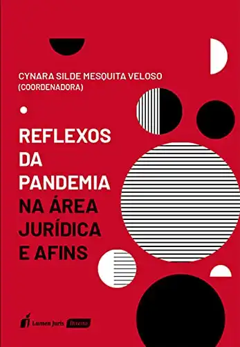 Baixar Reflexos da pandemia na área jurídica e afins pdf, epub, mobi, eBook