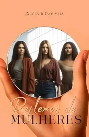 Reflexos de Mulheres – Aucenir Gouveia