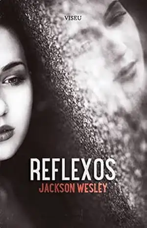 Capa do livro Reflexos - Jackson Wesley