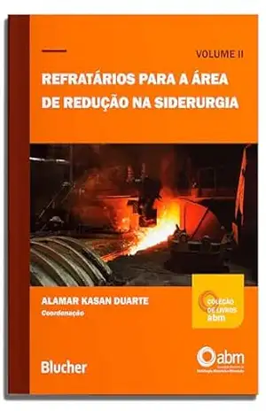 Capa do livro Refratários para a área de redução na siderurgia (Coleção de livros ABM Livro 2) - Alamar Kasan Duarte