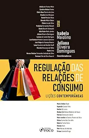 Capa do livro Regulação das relações de consumo: Lições contemporâneas - Aluísio de Freitas Miele