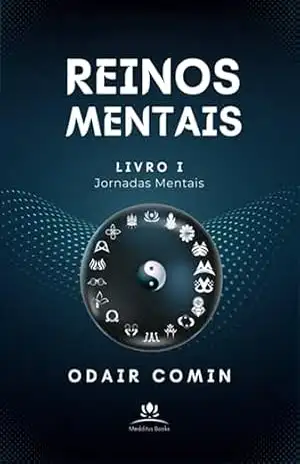 Reinos Mentais – Odair Comin Reinos Mentais – Odair Comin