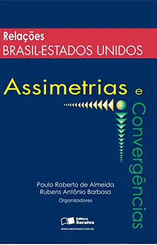 Baixar RELAÇÕES BRASIL–ESTADOS UNIDOS pdf, epub, mobi, eBook