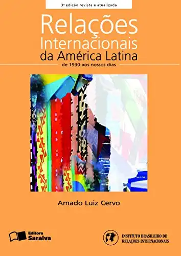 Baixar RELAÇÕES INTERNACIONAIS DA AMÉRICA LATINA – COLEÇÃO RI's pdf, epub, mobi, eBook