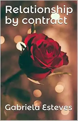 Relationship by contract – Gabriela Esteves Relationship by contract – Gabriela Esteves