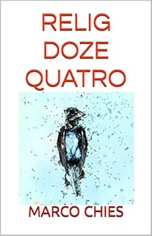 Capa do livro RELIG DOZE QUATRO - MARCO CHIES