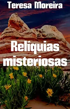 Capa do livro Relíquias misteriosas - Teresa  Moreira