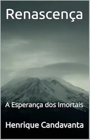 Capa do livro Renascença: A Esperança dos Imortais - Henrique Candavanta