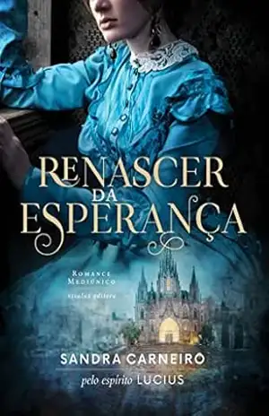 Renascer da Esperança – Sandra Carneiro