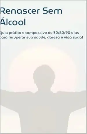 Renascer Sem Alcool – João Mesquita