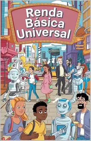 Renda Básica Universal – PAULO SÉRGIO DE ANDRADE