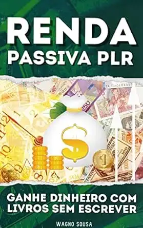 Baixar Renda Passiva PLR: Ganhe dinheiro com livros (Iniciante) pdf, epub, mobi, eBook