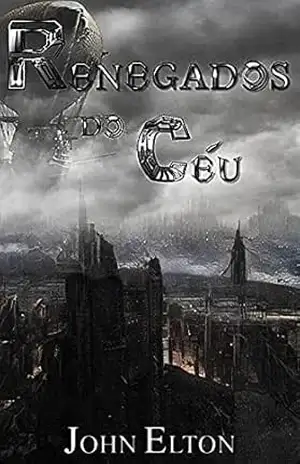Renegados do Céu – John Elton