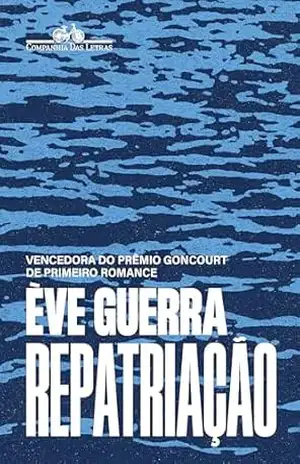 Repatriação – Ève Guerra Repatriação – Ève Guerra
