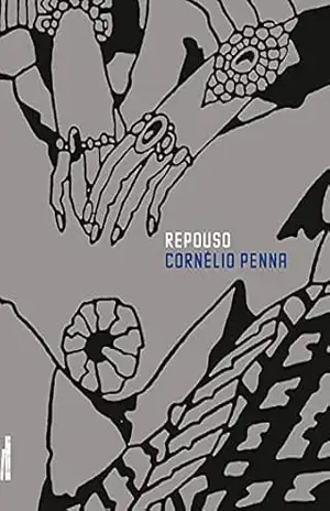 Repouso – Cornélio Penna