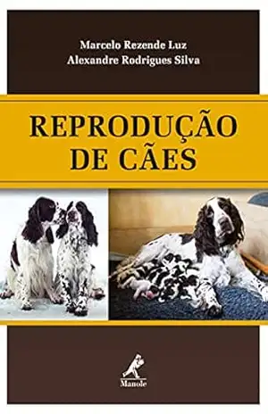 Capa do livro Reprodução de cães - Marcelo Rezende Luz