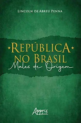 Baixar República no Brasil: Males de Origem pdf, epub, mobi, eBook