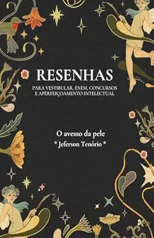 Resenha da obra “O avesso da pele” de Jeferson Tenório – Resenhista do Brasil