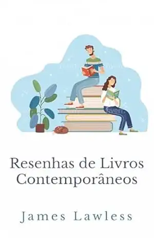Resenhas de Livros Contemporâneos – James Lawless
