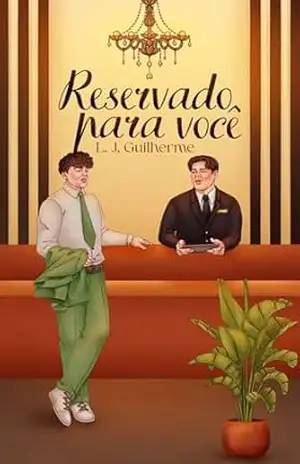 Reservado para Você – L. J. Guilherme Reservado para Você – L. J. Guilherme