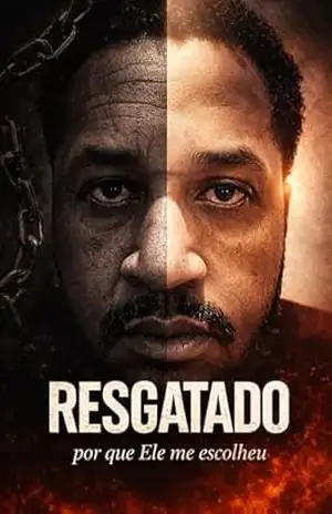 Resgatado: por que Ele me escolheu – Paulo Athayde Ramos Siqueira
