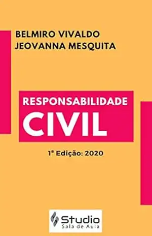 Responsabilidade Civil – Belmiro Vivaldo Fernandes