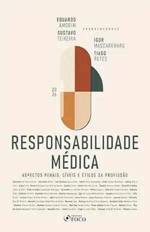 Capa do livro Responsabilidade Médica – Aspectos Penais, Cíveis e Éticos da Profissão – 1ª Ed – 2026 - Igor Mascarenhas