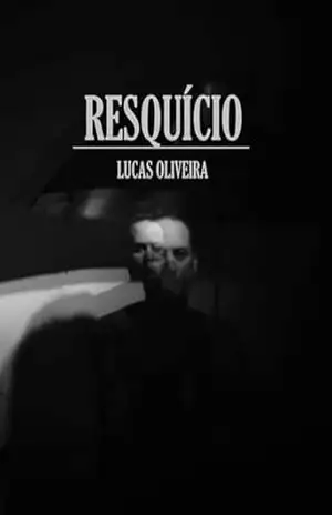 Resquício – Lucas  Oliveira