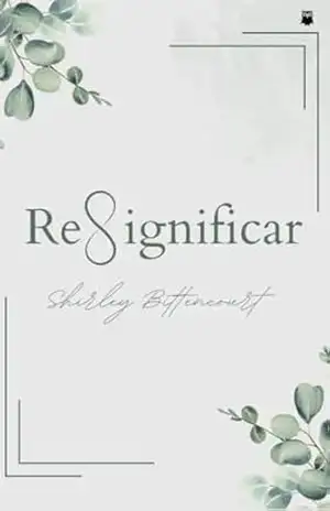 Ressignificar - Shirley  Bittencourt