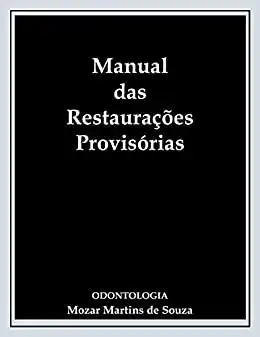 Baixar Restaurações Provisórias: Odontologia pdf, epub, mobi, eBook