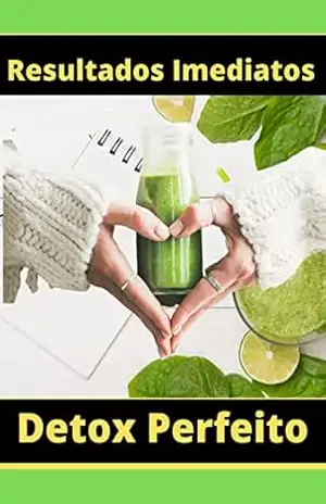 Capa do livro Resultados Imediatos – Detox Perfeito - Rafael Neves