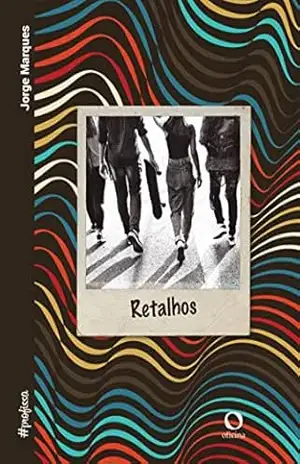 Retalhos (#profissa Livro 3) – Jorge Marques