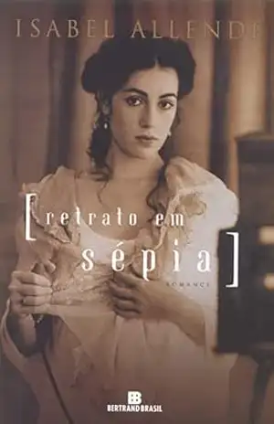 Capa do livro Retrato em sépia - Isabel Allende