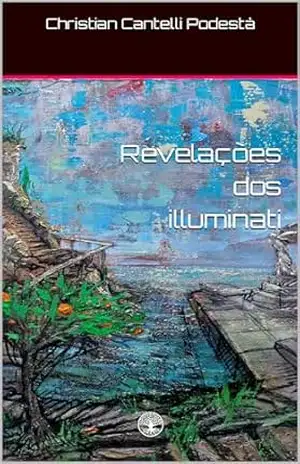 Capa do livro Revelações dos illuminati (épico de ficção científica do Jäger Livro 2) - Christian Cantelli Podestà