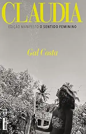 Revista Claudia [ed.727] – 04/2022 – Claudia