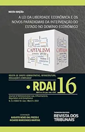 Revista de Direito Administrativo, Infraestrutura, Regulação e Compliance – RDAI 16 – Augusto Neves Dal Pozzo