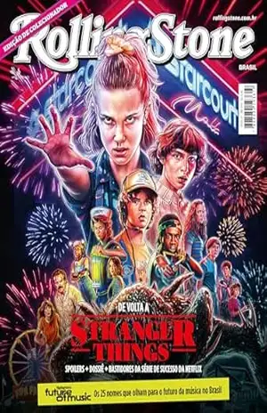 Revista Rolling Stone Brasil – Edição de Colecionador: De volta a Stranger Things – Grupo Perfil