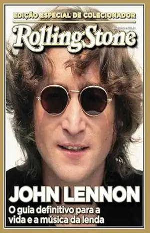 Revista Rolling Stone Brasil – Edição de Colecionador: John Lennon – Grupo Perfil