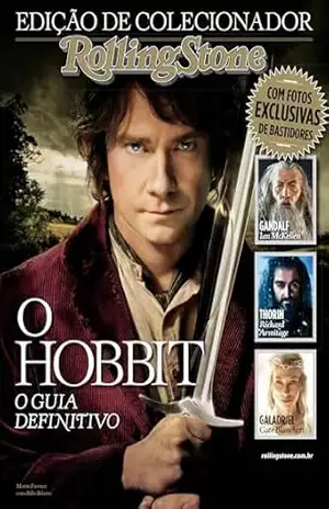 Revista Rolling Stone Brasil – Edição de Colecionador: O Hobbit – Grupo Perfil Revista Rolling Stone Brasil – Edição de Colecionador: O Hobbit – Grupo Perfil