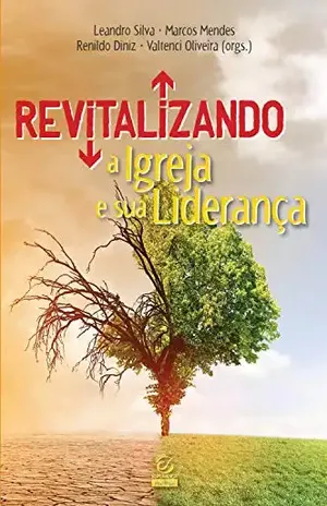 Capa do livro Revitalizando a igreja e sua liderança - Leandro Silva Virginio