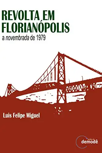 Baixar Revolta em Florianópolis: a novembrada de 1979 pdf, epub, mobi, eBook