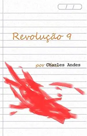 Revolução 9 – Charles Andes