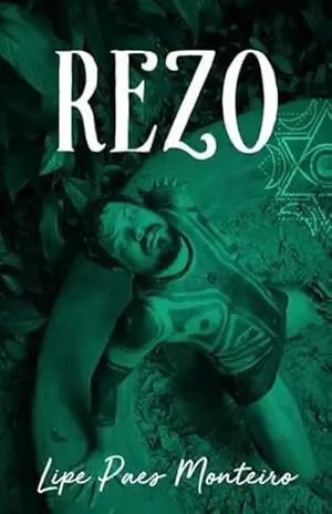 Rezo – Lipe Paes Monteiro