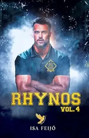 Rhynos: Vol. 4 – Isa  Feijó